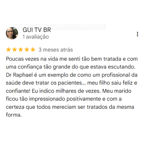 Depoimento Google do consultório do Dr. Raphael Pedroso